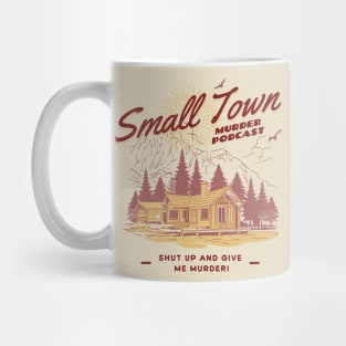 Small Town Murder Podcast Nature Design Mug